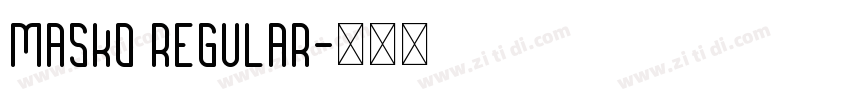Masko Regular字体转换